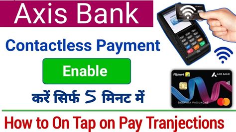 Axis Bank contactless card system